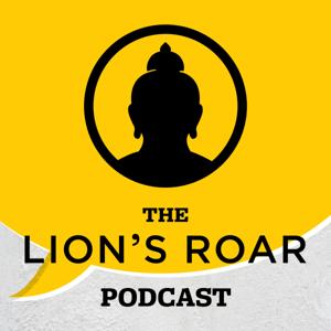 The Making of American Buddhism on the Lion's Roar Podcast